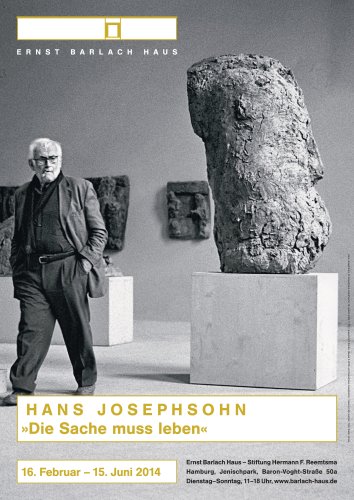 Hans Josephsohn »Die Sache muss leben«